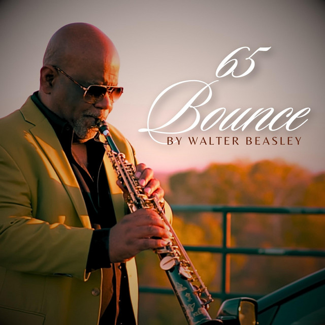 Walter Beasley's '65 Bounce'